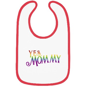 Discover Yes Mommy pride rainbow gradient pride month lgbt Bibs