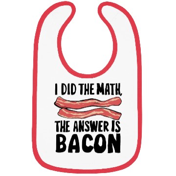 Discover funny slogan math bacon teacher gift idea maths Bibs
