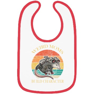 Discover Weird Moms Build Character Opossum Bibs