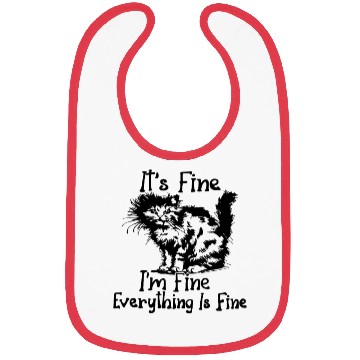 Discover cats lover saying I'm fine sarcastic gift idea Bibs