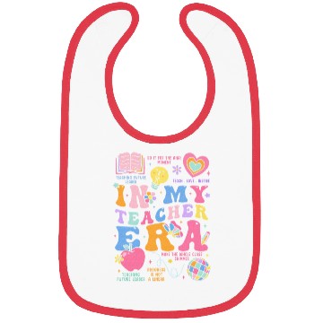 Discover In My Teacher Era Bibs