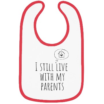 Discover I Still Live With My Parents Bibs