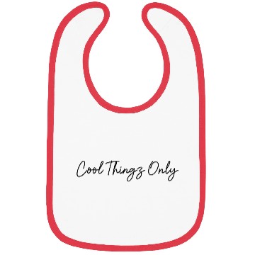 Discover Cool Thingz Only Bibs