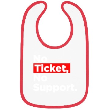 Discover No Ticket No Support Work Job IT Admin Bibs