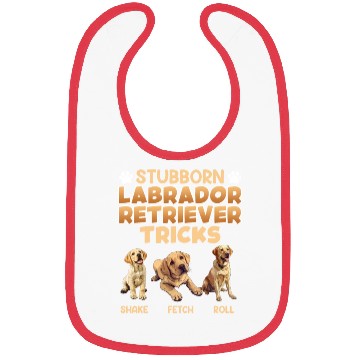 Discover Labrador Lover STUBBORN LABRADOR TRICKS Labrador Bibs