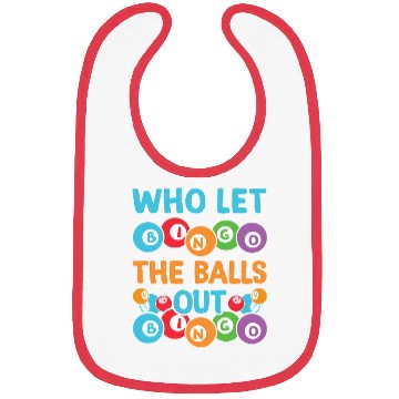 Discover Who let the balls out Bingo Player Bibs