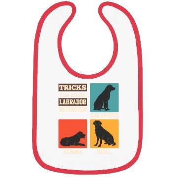 Discover Labrador Owner TRICKS FOR STUBBORN LABRADOR Bibs