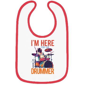 Discover I'm Here For The Drummer 16 Bibs