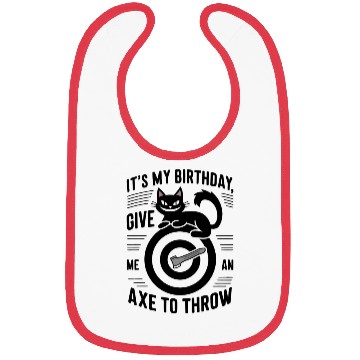 Discover It's My Birthday Funny Axe Throwing cat Lover Bibs