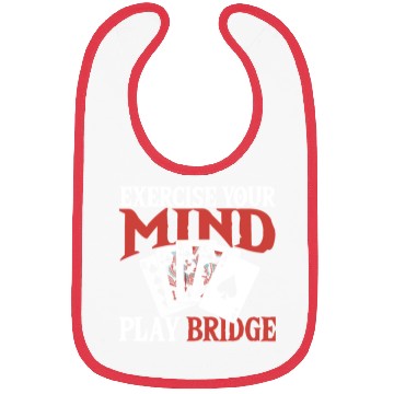 Discover Exercise Your Mind Play Bridge Bibs