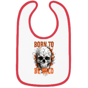 Discover skull born to be wild Bibs