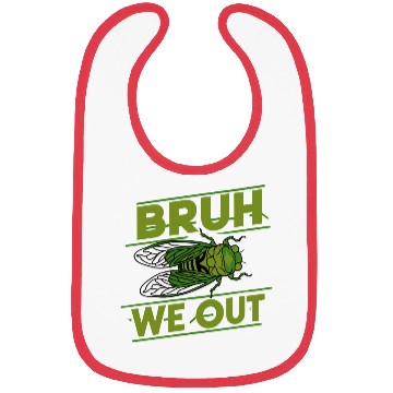 Discover Bruh We Out Green Cicada Bibs