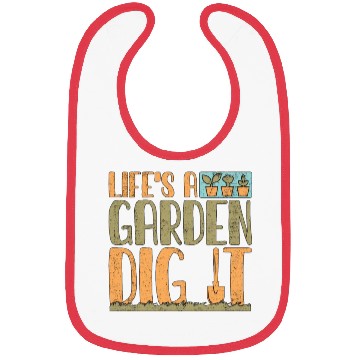 Discover Gardener Life's A Garden Dig It Gardening Planting Bibs