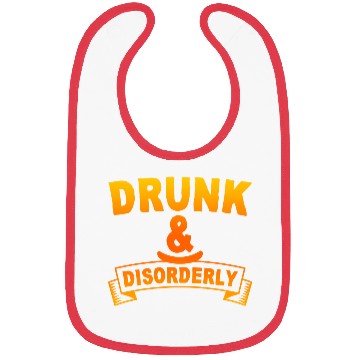 Discover Drunk And Disorderly 4 Bibs