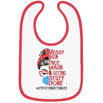 Discover Messy Bun Face Mask Getting Stuff Done Activity Bibs