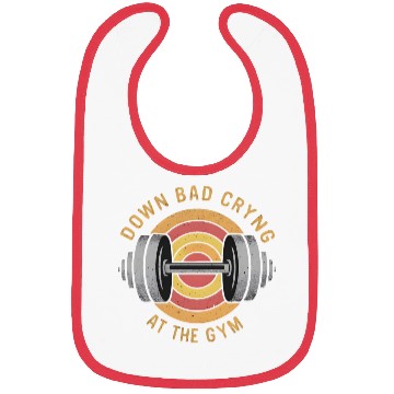 Discover Down Bad Crying At The Gym Bibs