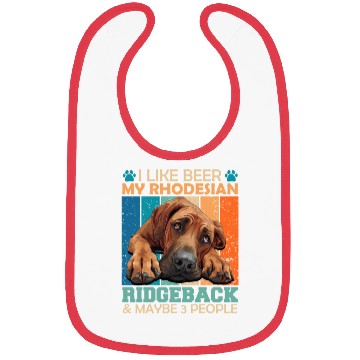 Discover Ridgeback Owner LIKE BEER RHODESIAN RIDGEBACK Bibs