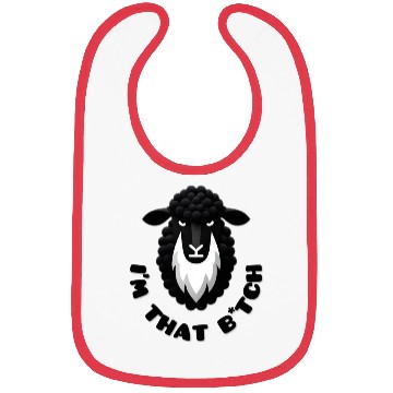 Discover Black Sheep I’m That B*tch Bibs