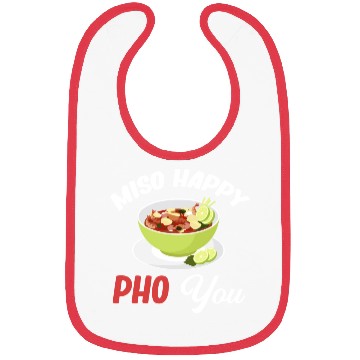 Discover Miso Happy Pho You Asian Chinese Cuisine Bibs
