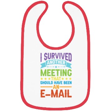 Discover I Survived Another Meeting 80 Bibs