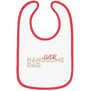 Discover fahers day Bibs dady family dad handsome