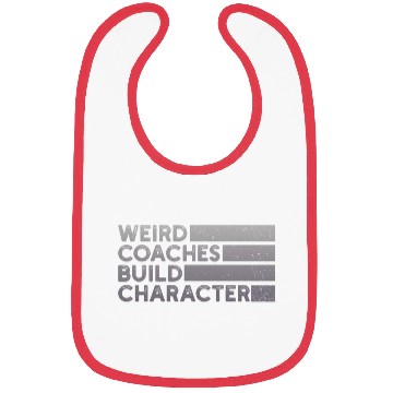 Discover Weird Coaches Build Character Coach Bibs