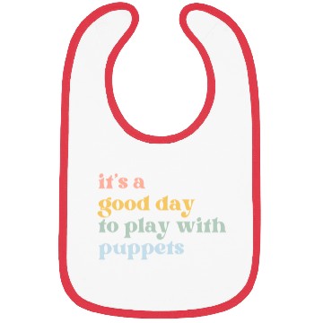 Discover It's a Good Day to Play with Puppets Bibs