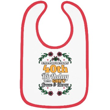 Discover Stepping into my 40th Birthday Religious Bday Bibs