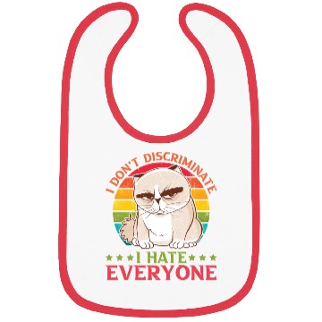 Discover I Don't Discriminate I Hate Everyone 27 Bibs