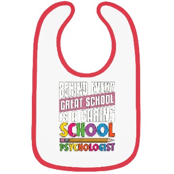 Discover School Psych Behind Every Great School Counselor Bibs