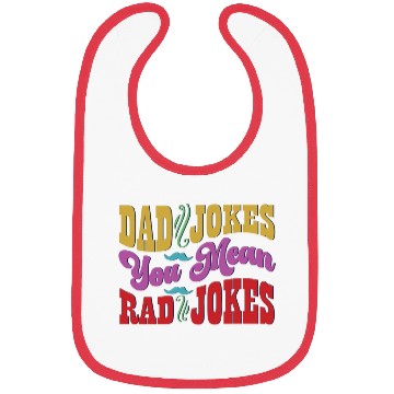 Discover Dad Jokes You Mean Rad Jokes Bibs