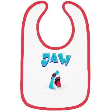 Discover Jaw Ready For This Shark Lover Bibs