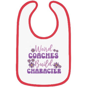 Discover Weird Coaches Build Character Coach Bibs
