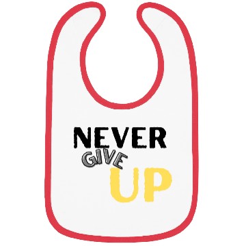 Discover never give up Bibs