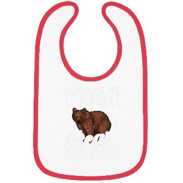 Discover Bear Lover, Bear, Cute Bear, Be Yourself Bear Bibs