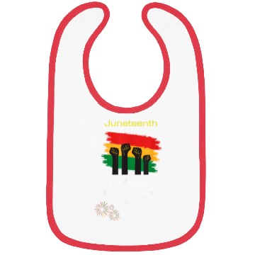Discover Juneteenth celebrating black freedom history Bibs