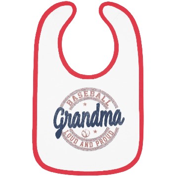 Discover Grandma Baseball Loud And Proud Bibs