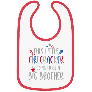 Discover Big Brother Funny Firework Independence Day Bibs