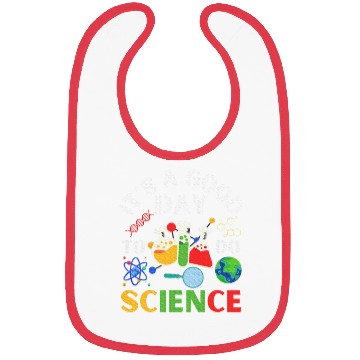 Discover Its A Good Day To Do Science Science Teacher Bibs
