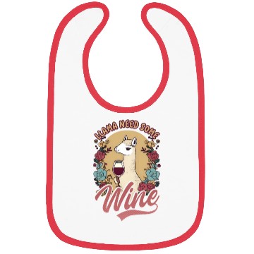 Discover Alpaca Llama Llama Need Some Wine Bibs