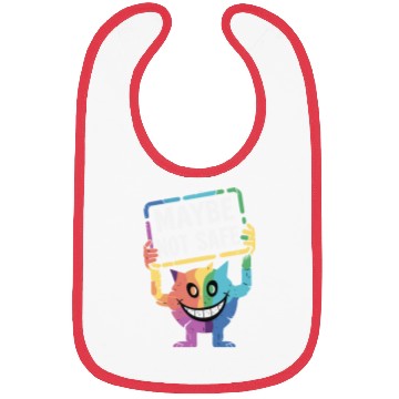 Discover Creepy Rainbow Creature With Maybe Not Safe Sign Bibs