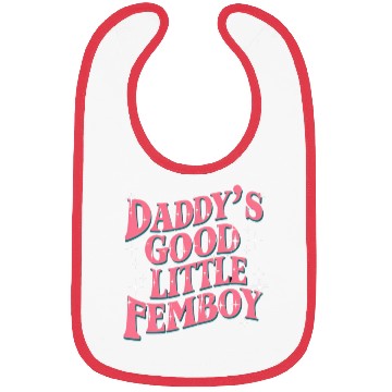 Discover Daddy's Good Little Femboy LGBT Gay Pride Femoby Bibs