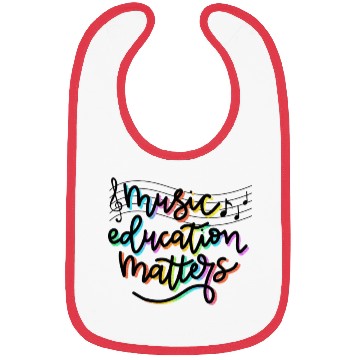 Discover Music Education Matters Music Teacher Appreciation Bibs
