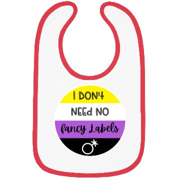 Discover I don't need no fancy Labels - Non Binary Pride Bibs