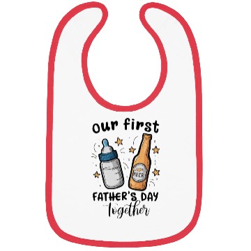 Discover our first FATHER S DAY together Bibs