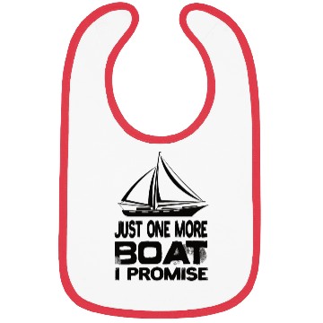 Discover Just One More Boat I Promise Sailing Sail Yacht Bibs