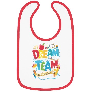 Discover Dream Team Kindergarten Teachers Back to School Bibs