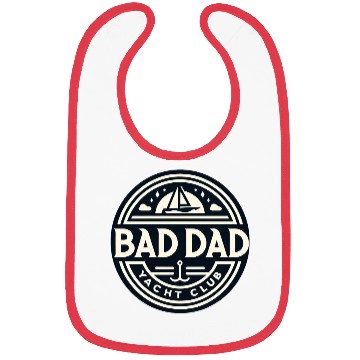 Discover Bad Dad Yacht Club Bibs