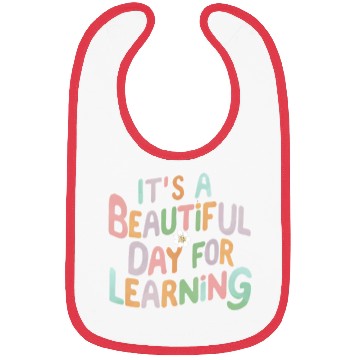 Discover Teacher Life It's a Beautiful Day for Learning Bibs