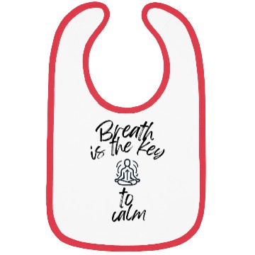 Discover Breath Is The Key To Calm Bibs